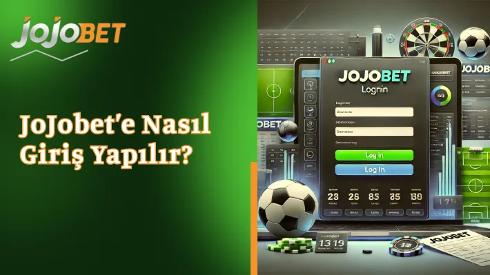 JoJobet’e Nasıl Giriş Yapılır? 