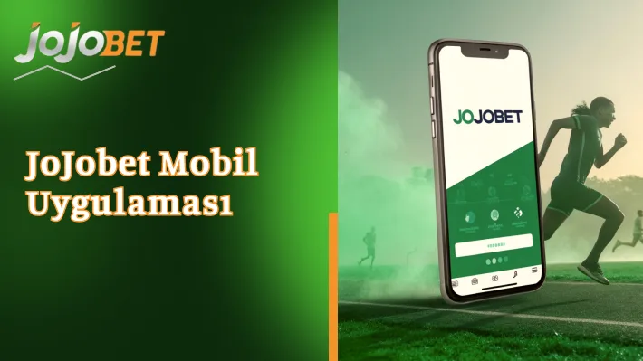 JoJobet Mobil Uygulaması 